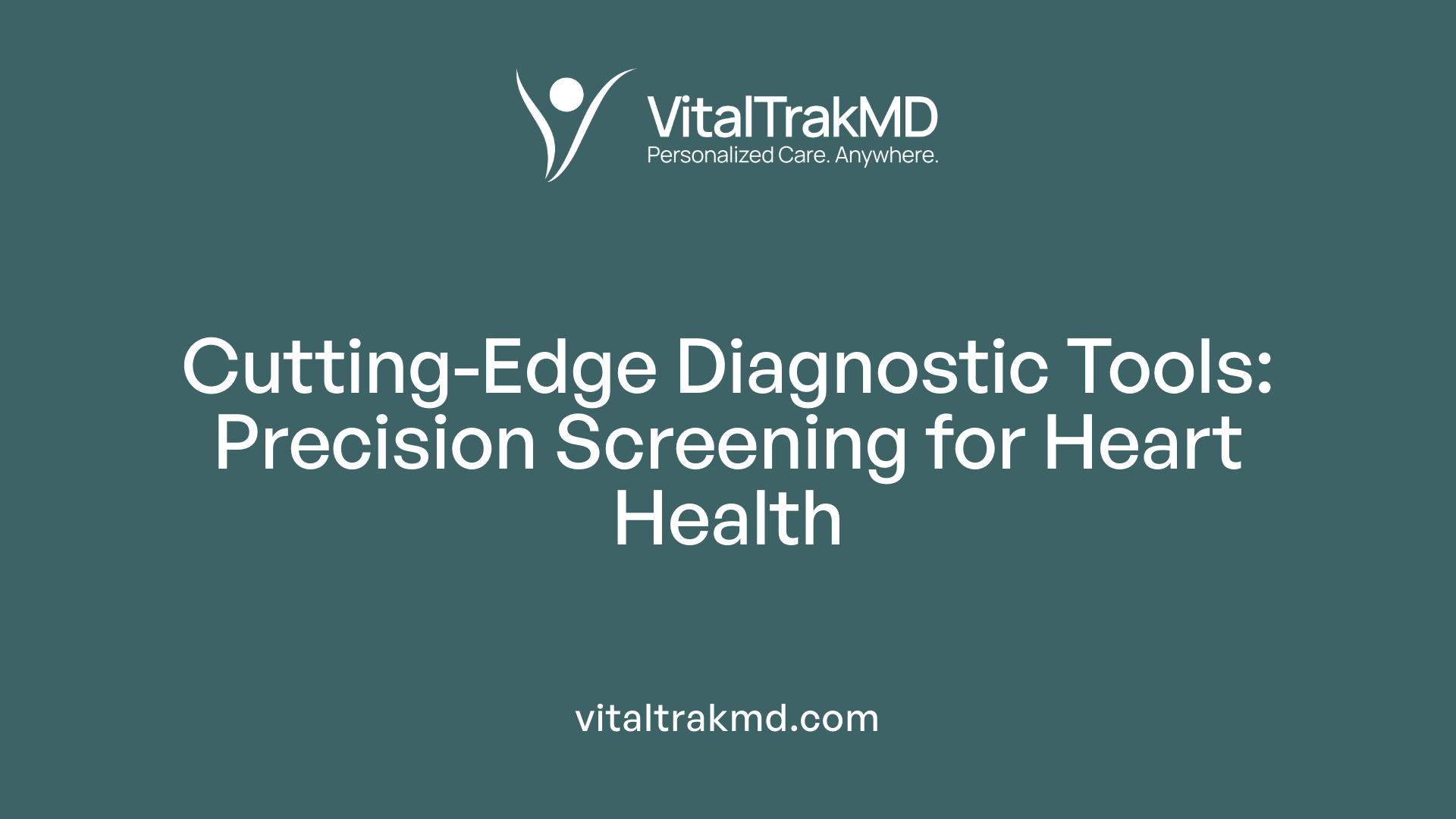 Cutting-Edge Diagnostic Tools: Precision Screening for Heart Health