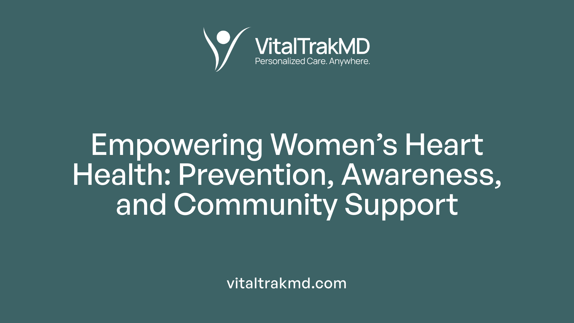 Empowering Women’s Heart Health: Prevention, Awareness, and Community Support