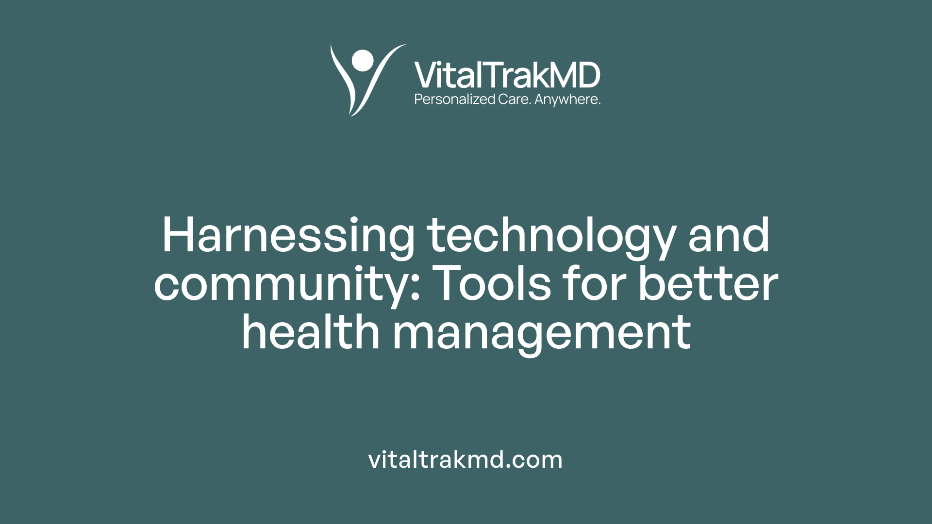 Harnessing technology and community: Tools for better health management