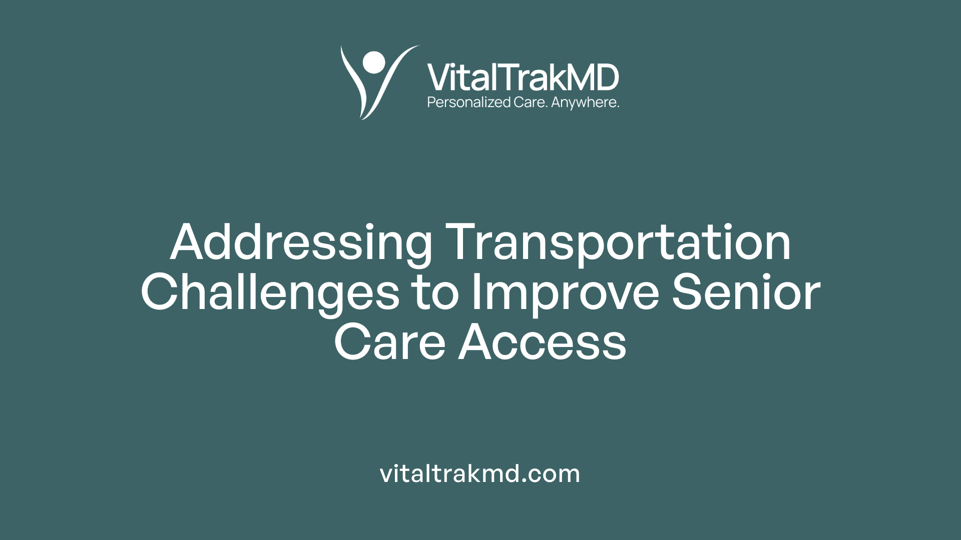 Addressing Transportation Challenges to Improve Senior Care Access