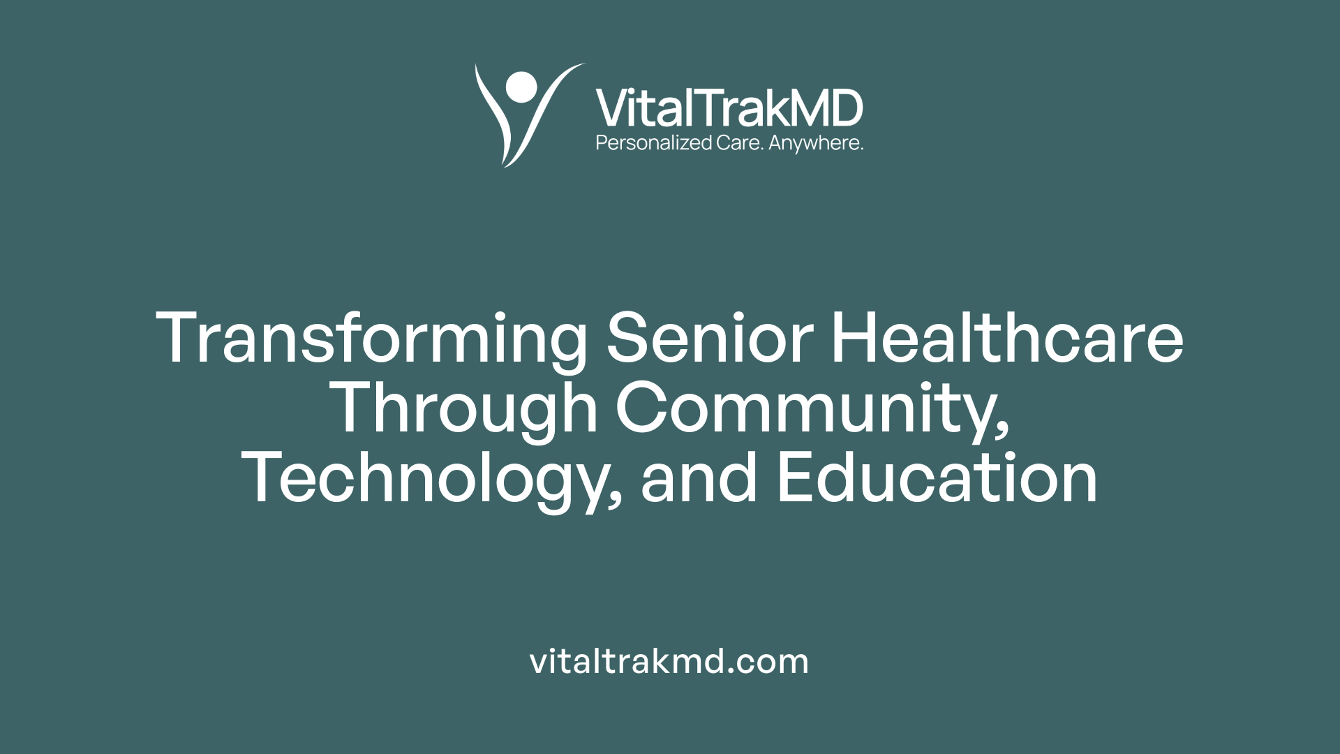 Transforming Senior Healthcare Through Community, Technology, and Education