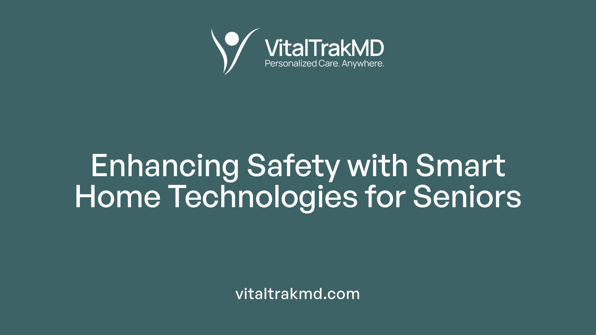 Enhancing Safety with Smart Home Technologies for Seniors