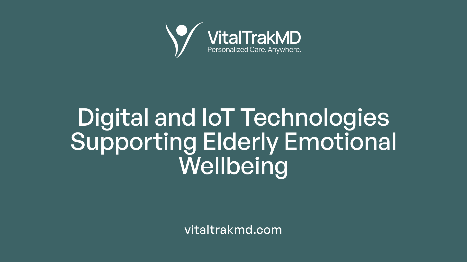 Digital and IoT Technologies Supporting Elderly Emotional Wellbeing