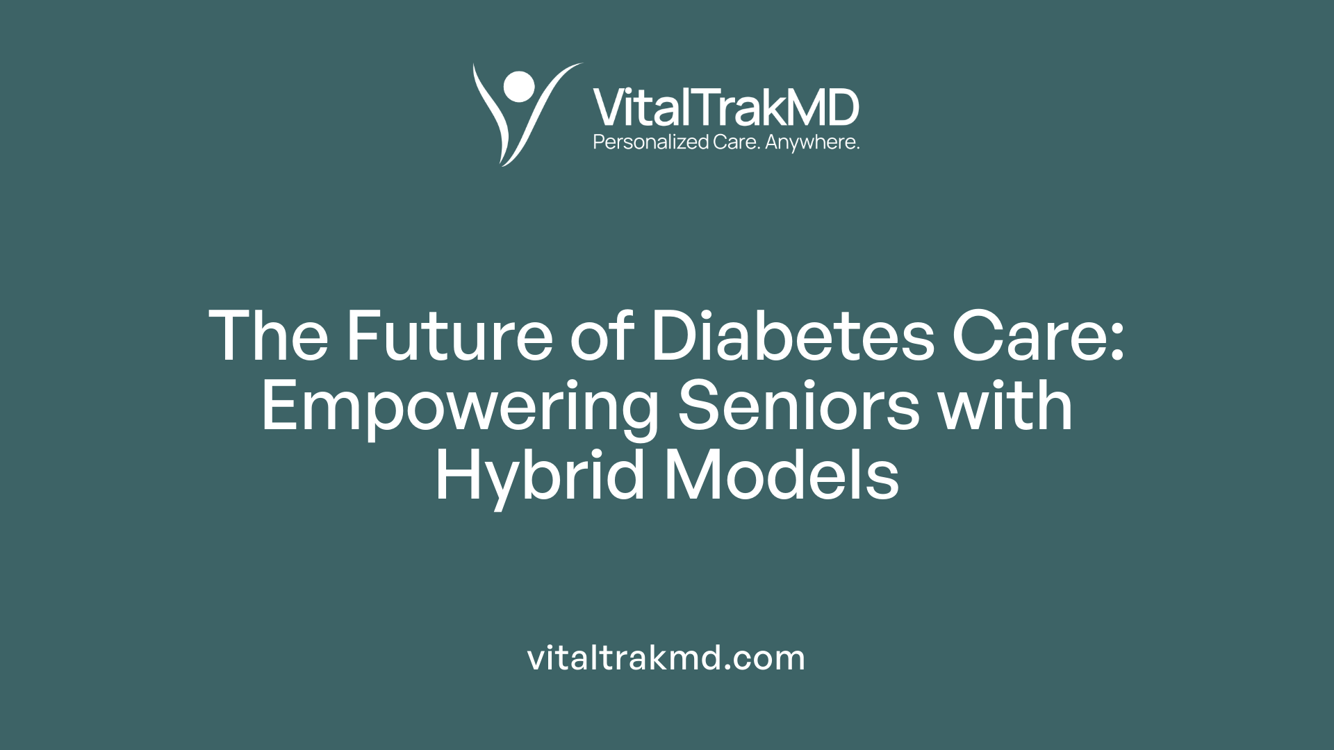 The Future of Diabetes Care: Empowering Seniors with Hybrid Models