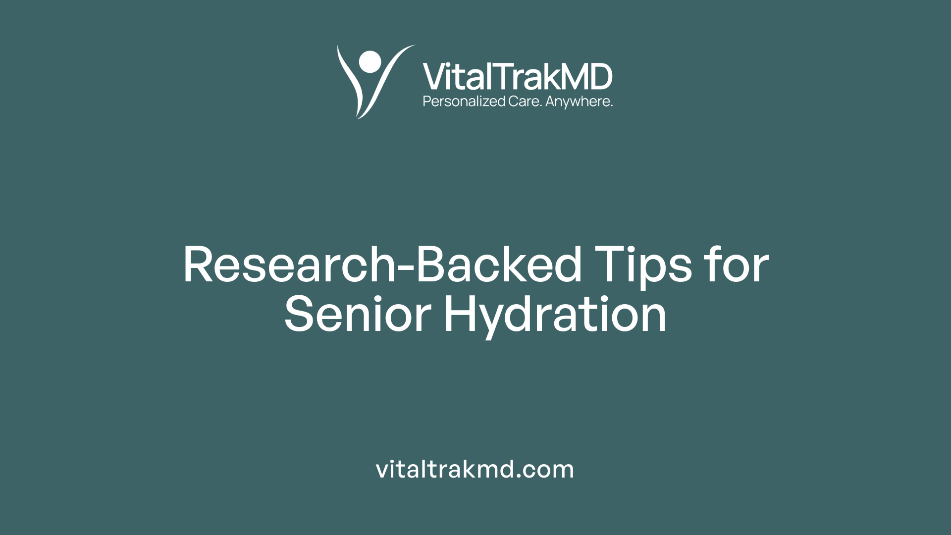 Research-Backed Tips for Senior Hydration