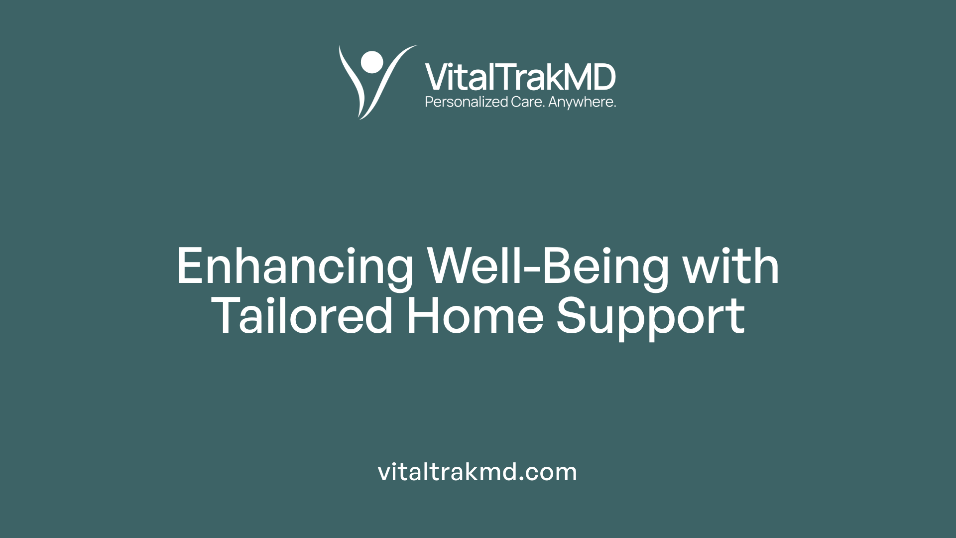 Enhancing Well-Being with Tailored Home Support
