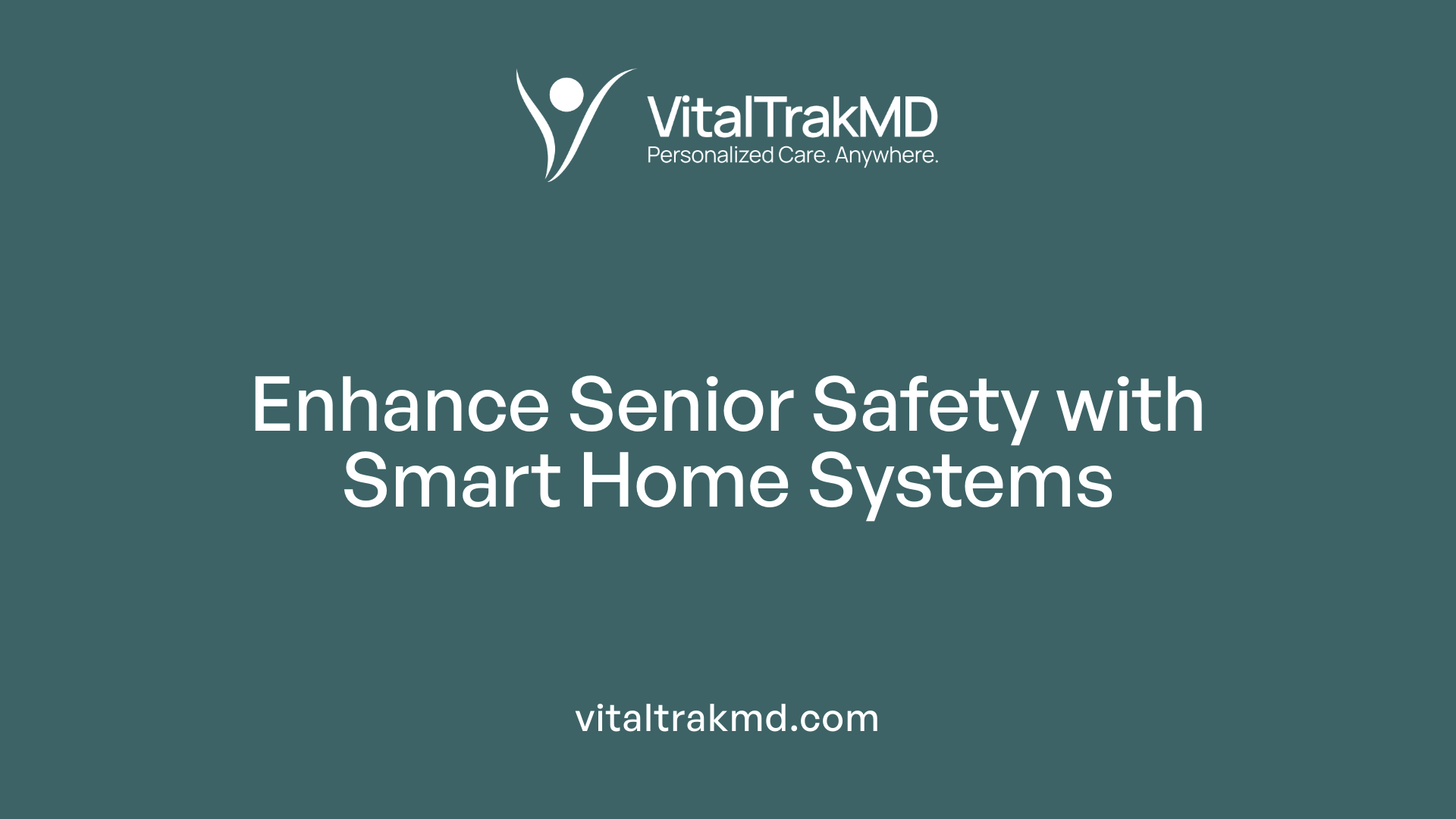 Enhance Senior Safety with Smart Home Systems