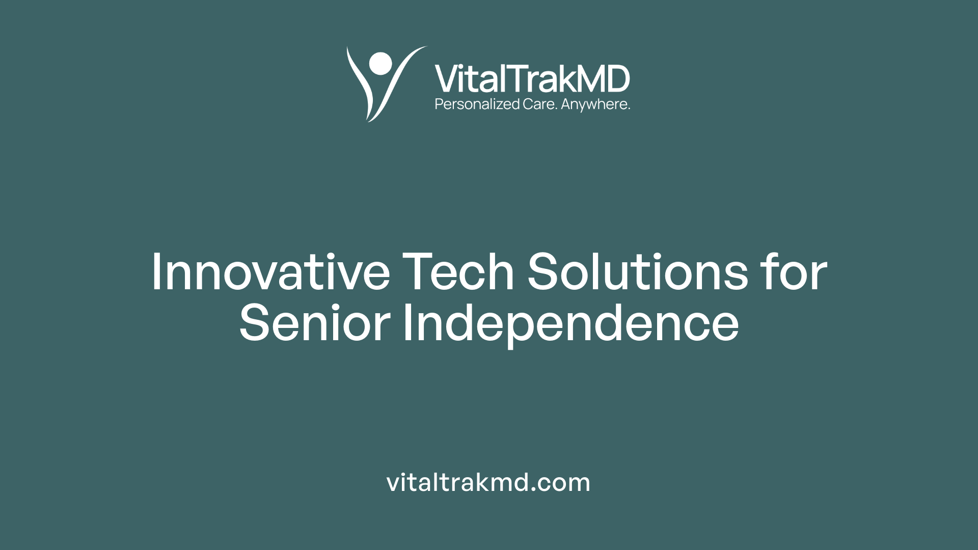 Innovative Tech Solutions for Senior Independence