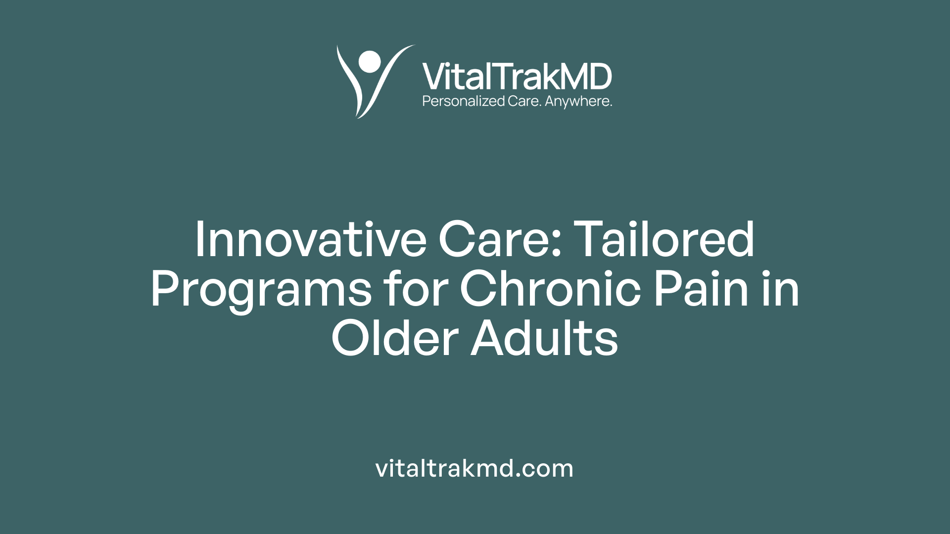 Innovative Care: Tailored Programs for Chronic Pain in Older Adults
