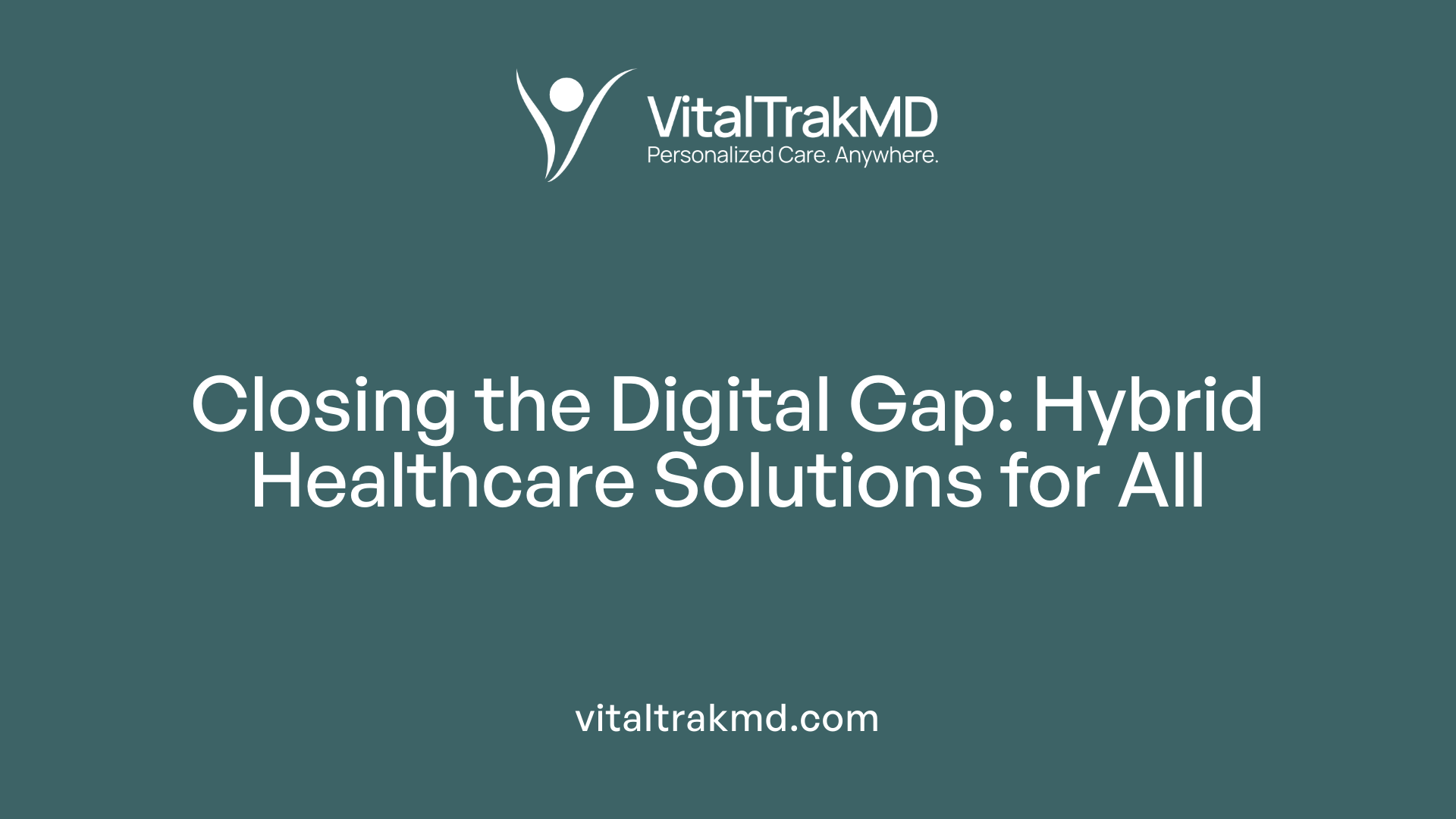 Closing the Digital Gap: Hybrid Healthcare Solutions for All