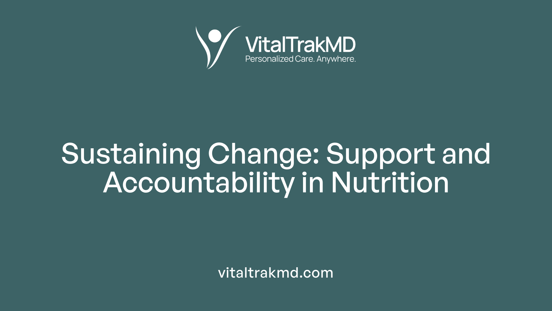 Sustaining Change: Support and Accountability in Nutrition