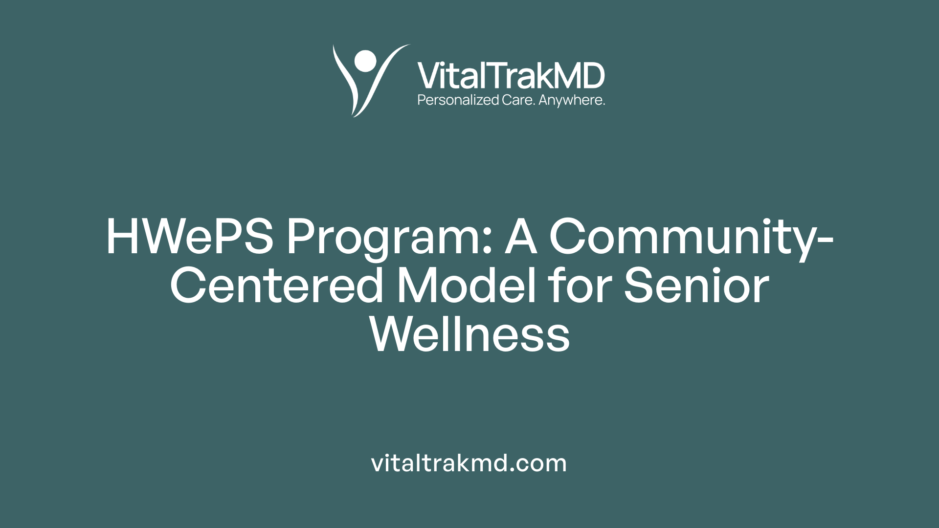 HWePS Program: A Community-Centered Model for Senior Wellness