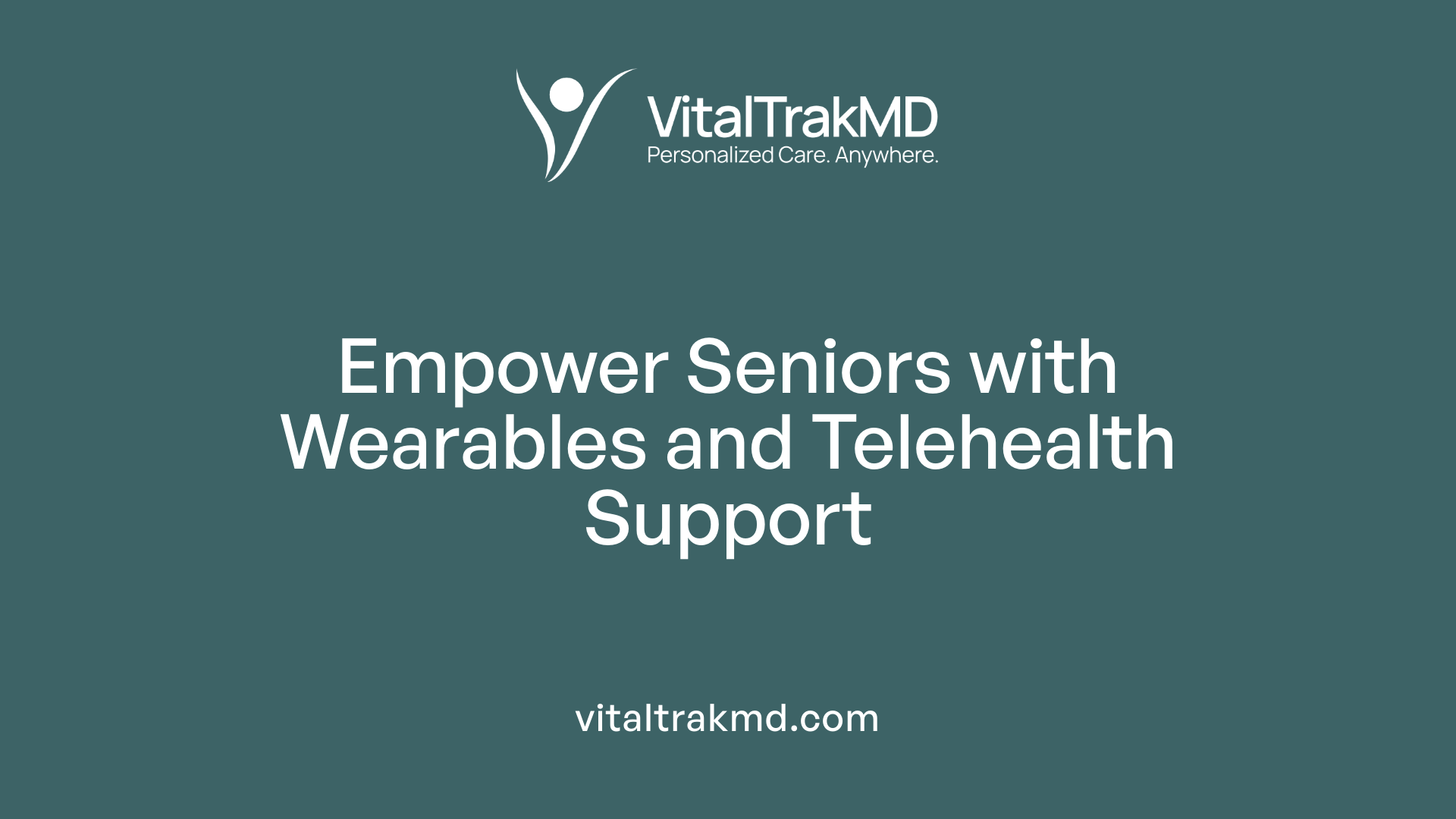 Empower Seniors with Wearables and Telehealth Support