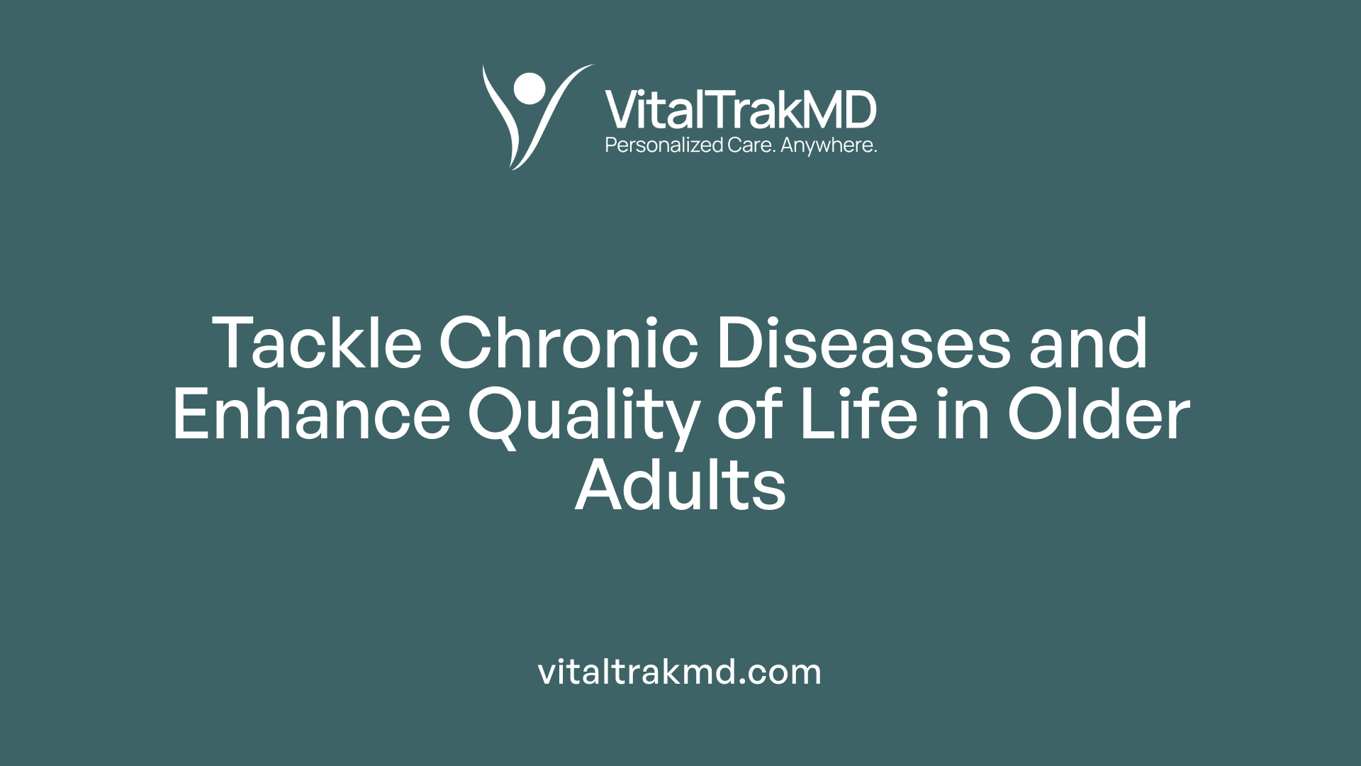 Tackle Chronic Diseases and Enhance Quality of Life in Older Adults