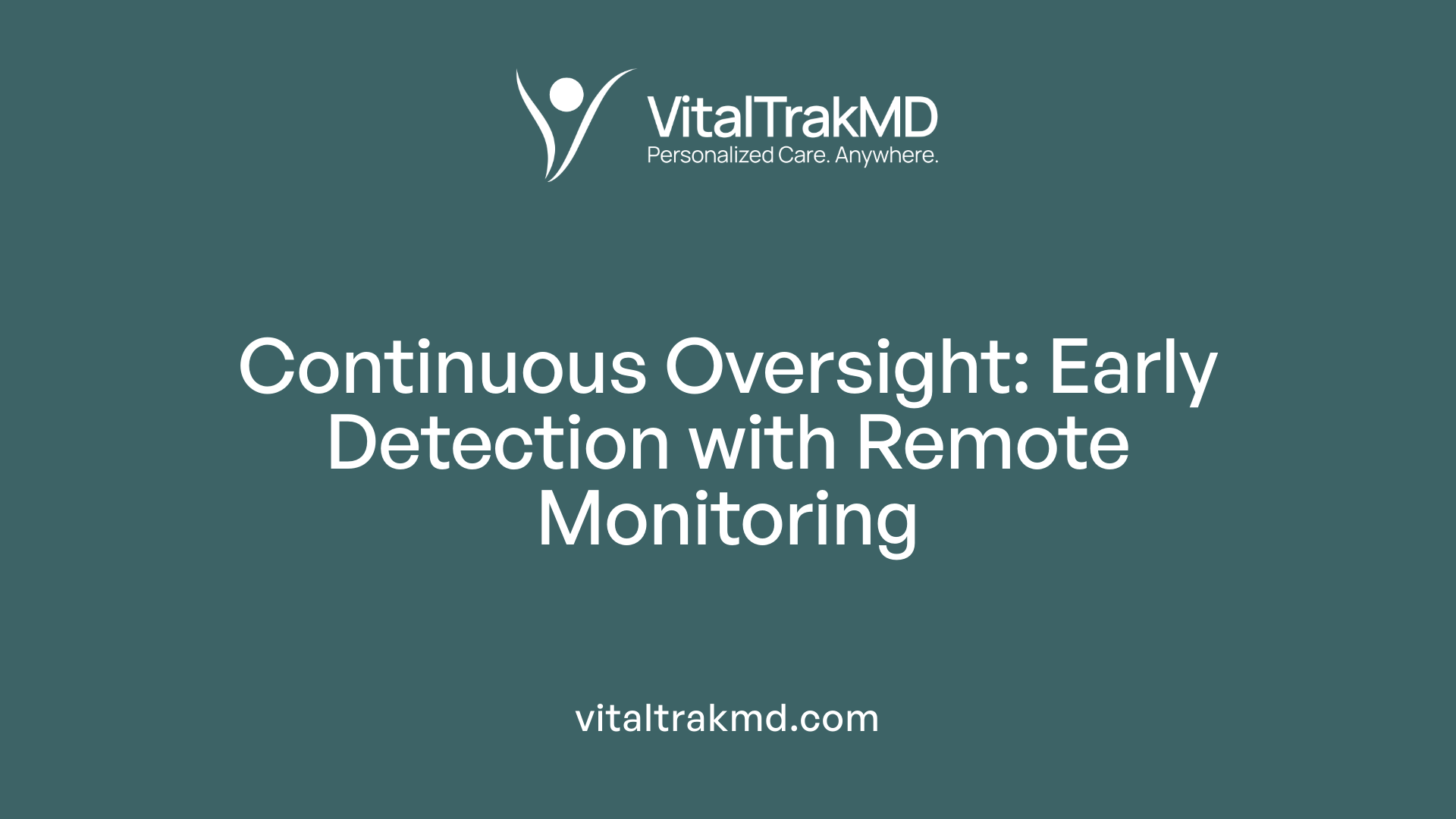 Continuous Oversight: Early Detection with Remote Monitoring