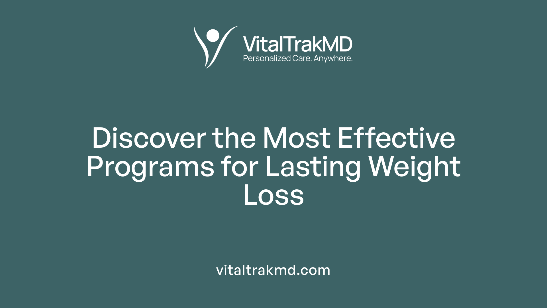 Discover the Most Effective Programs for Lasting Weight Loss