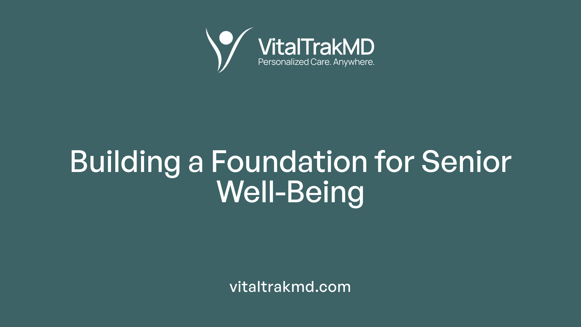 Building a Foundation for Senior Well-Being