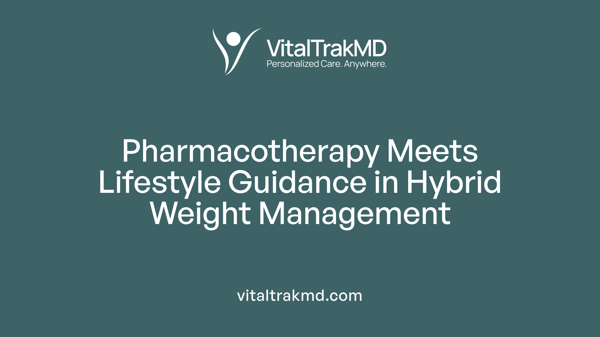 Pharmacotherapy Meets Lifestyle Guidance in Hybrid Weight Management