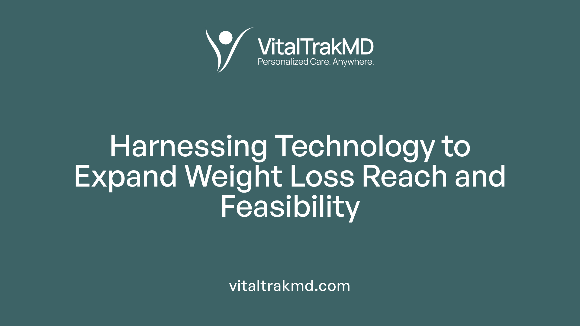 Harnessing Technology to Expand Weight Loss Reach and Feasibility