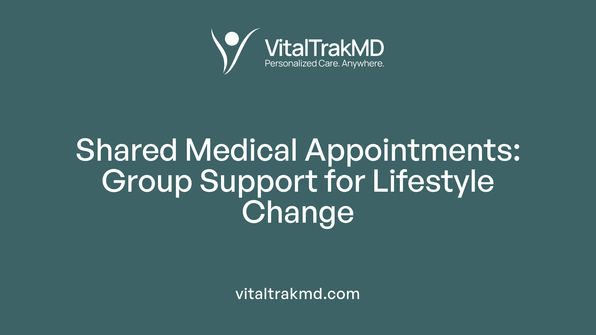 Shared Medical Appointments: Group Support for Lifestyle Change
