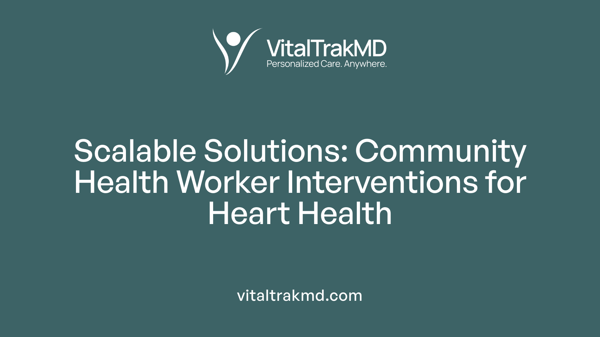 Scalable Solutions: Community Health Worker Interventions for Heart Health