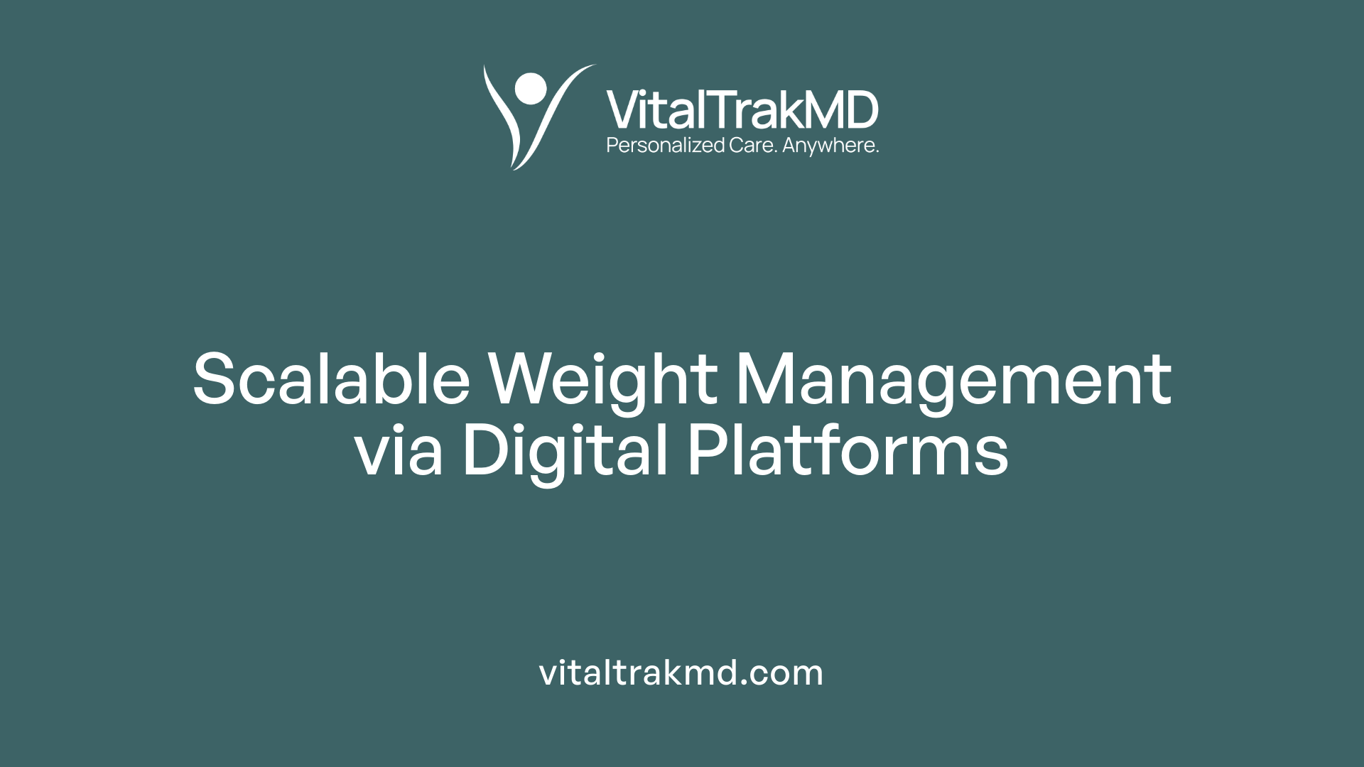 Scalable Weight Management via Digital Platforms