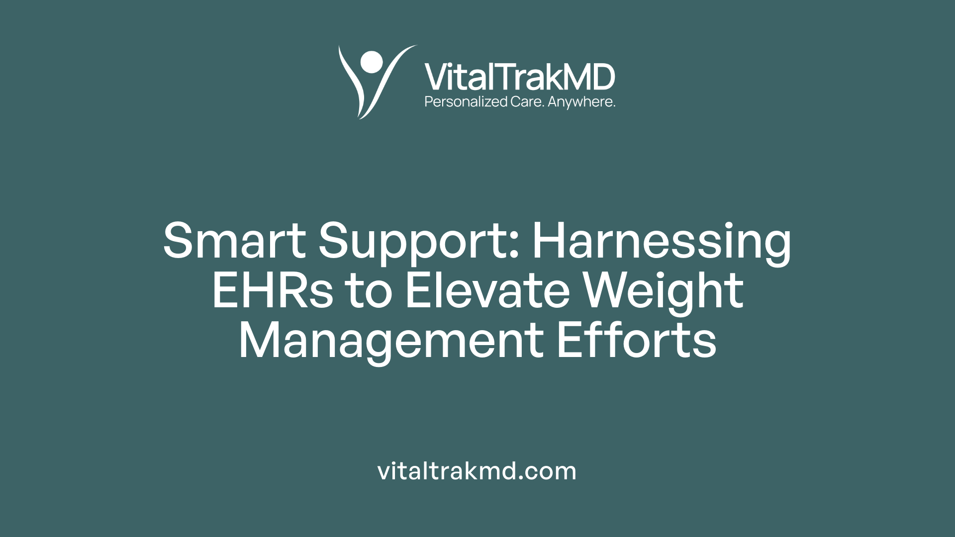 Smart Support: Harnessing EHRs to Elevate Weight Management Efforts