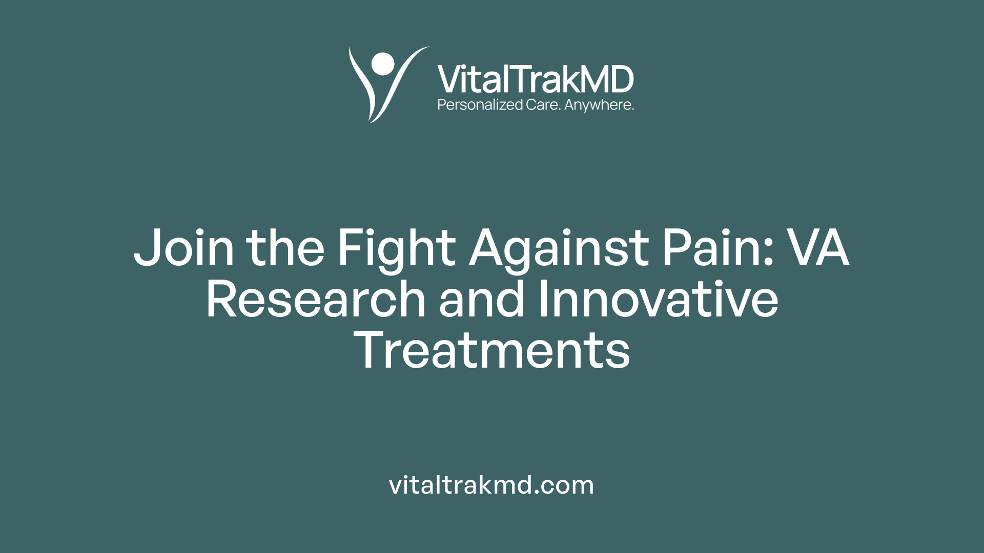 Join the Fight Against Pain: VA Research and Innovative Treatments
