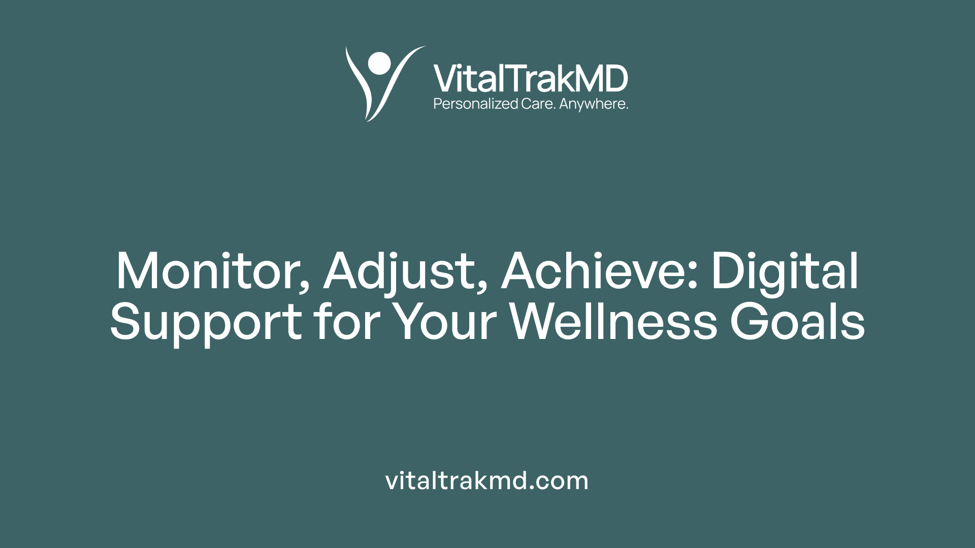 Monitor, Adjust, Achieve: Digital Support for Your Wellness Goals