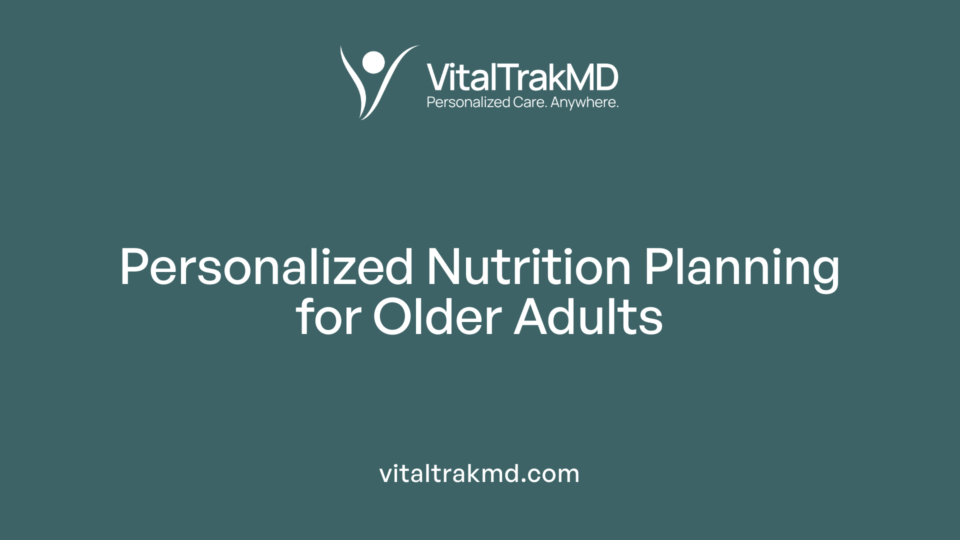 Personalized Nutrition Planning for Older Adults