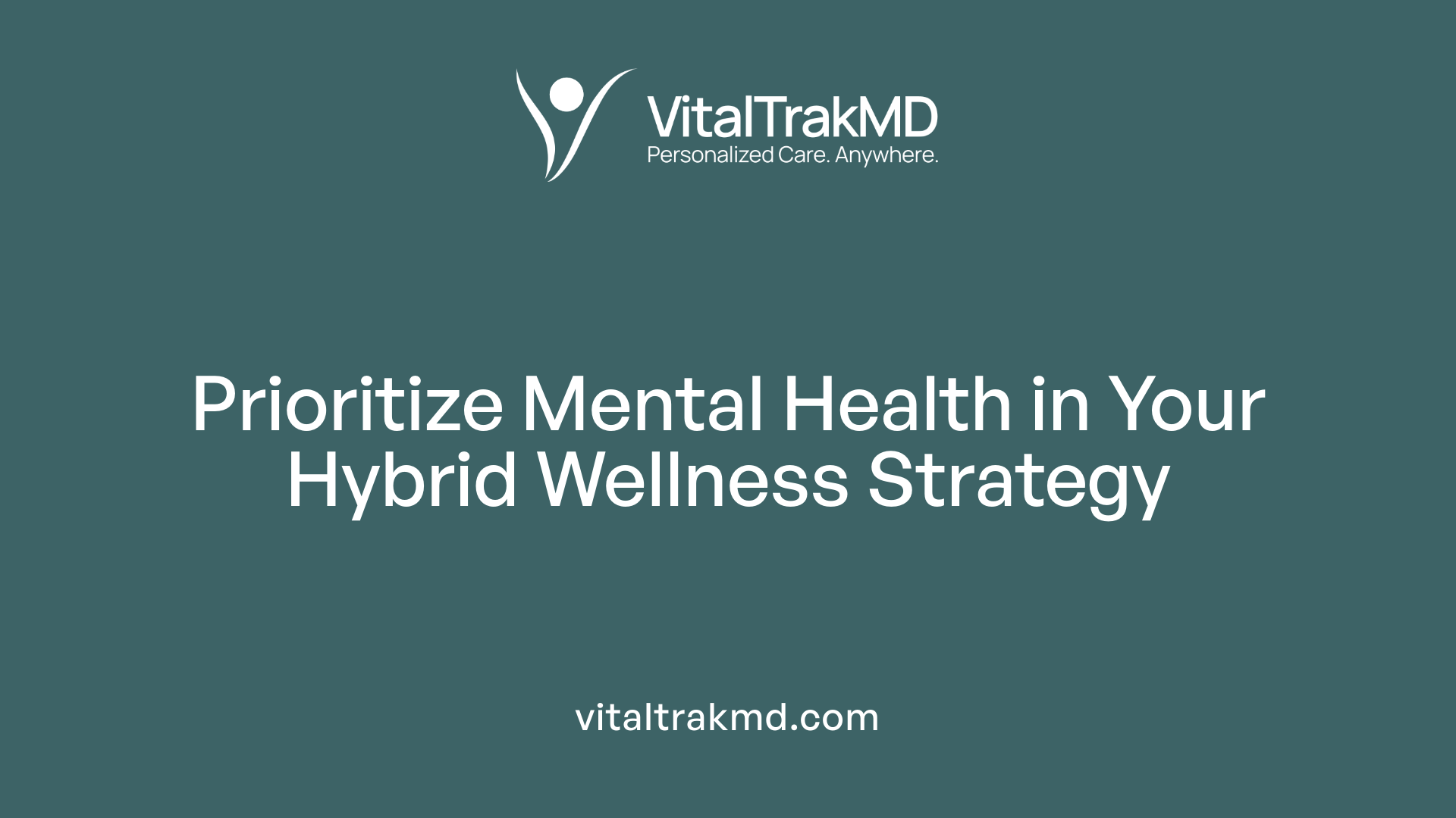 Prioritize Mental Health in Your Hybrid Wellness Strategy