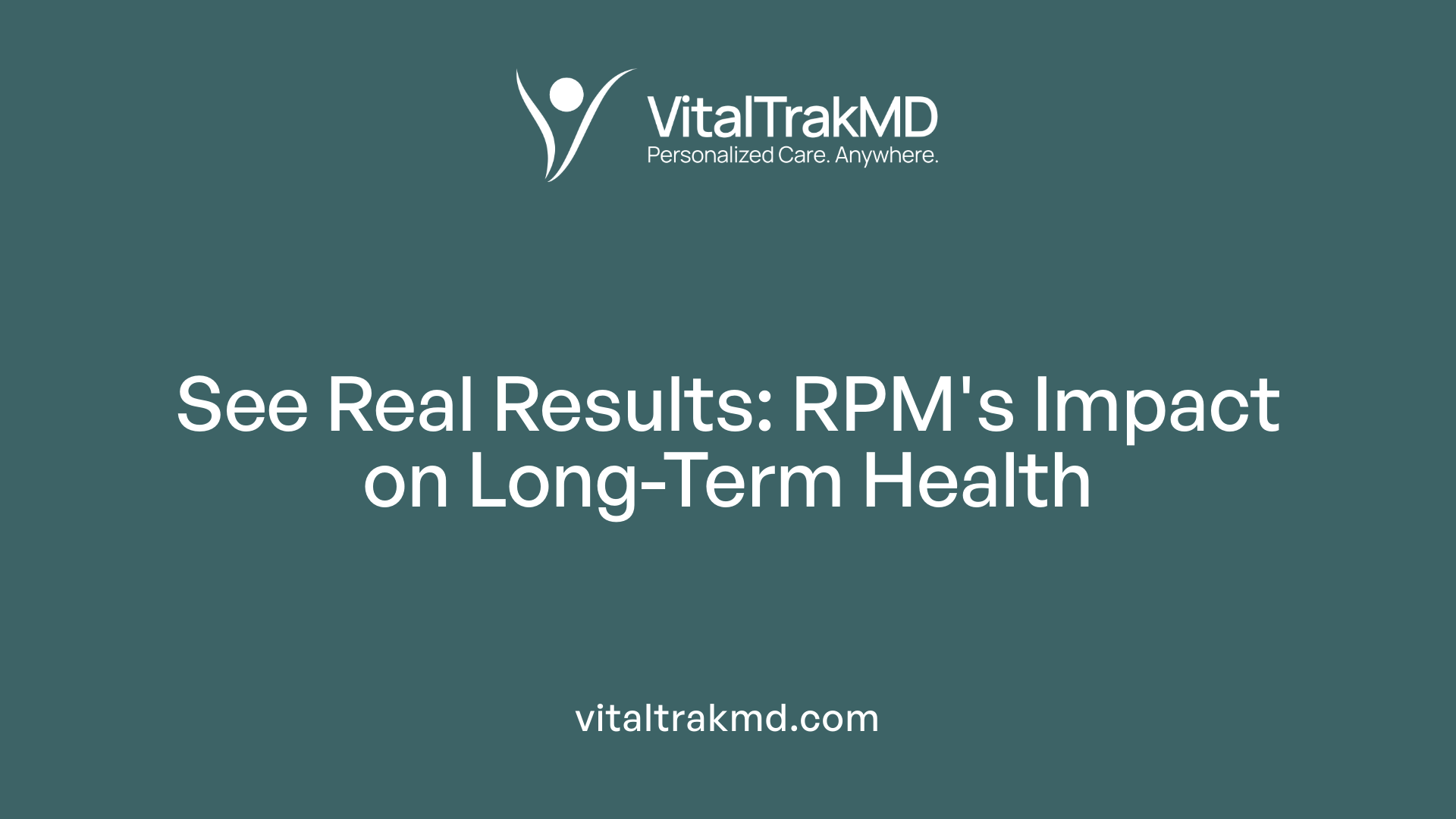 See Real Results: RPM's Impact on Long-Term Health