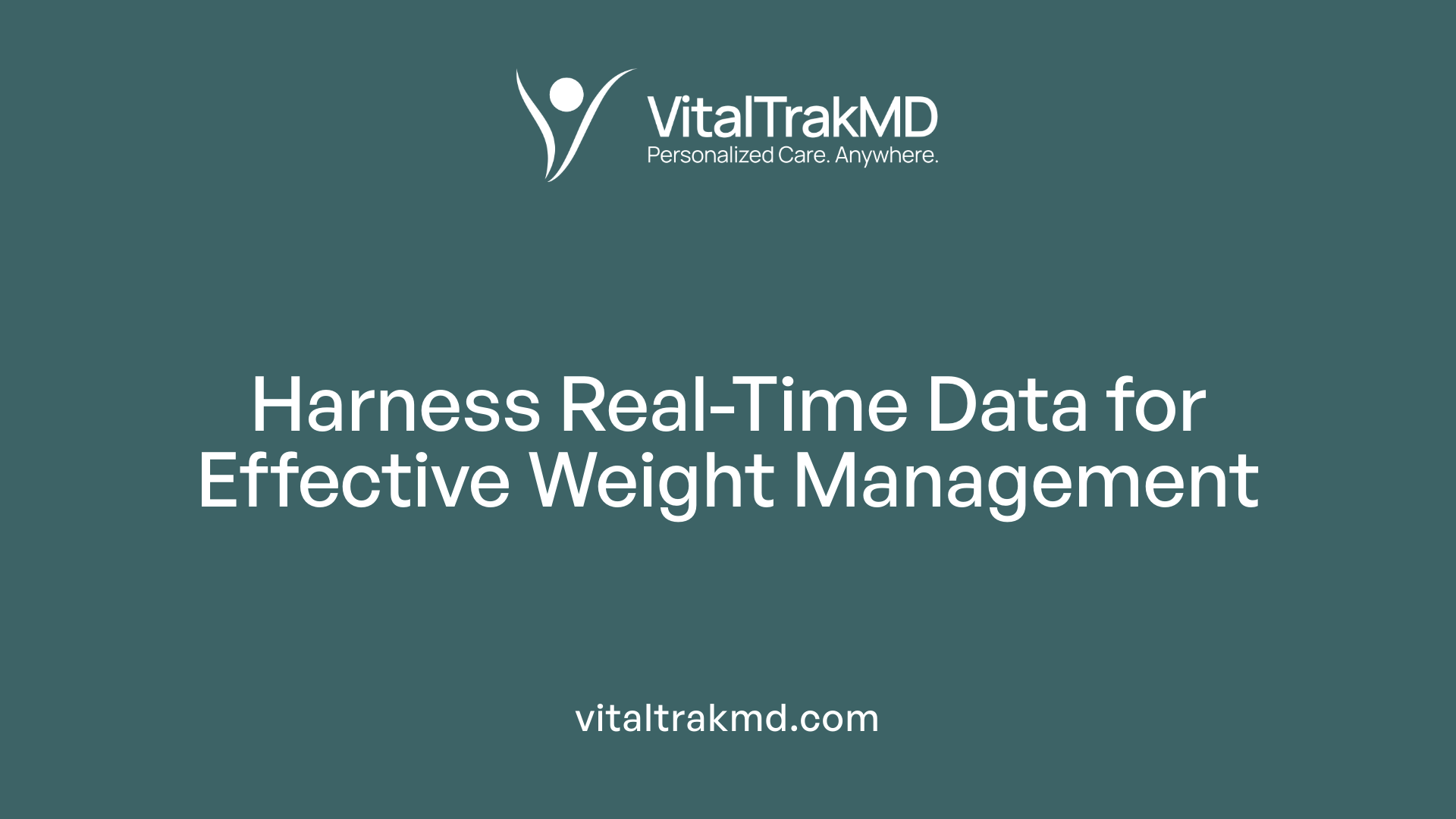 Harness Real-Time Data for Effective Weight Management