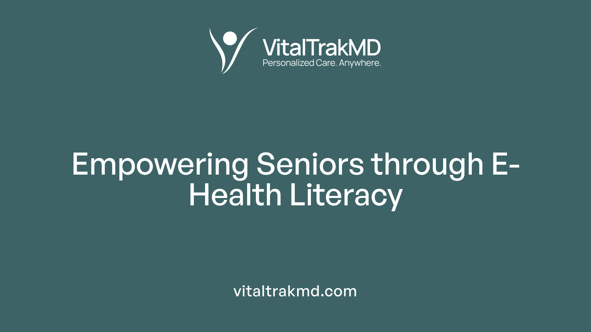 Empowering Seniors through E-Health Literacy