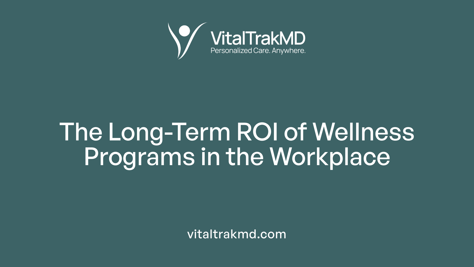 The Long-Term ROI of Wellness Programs in the Workplace