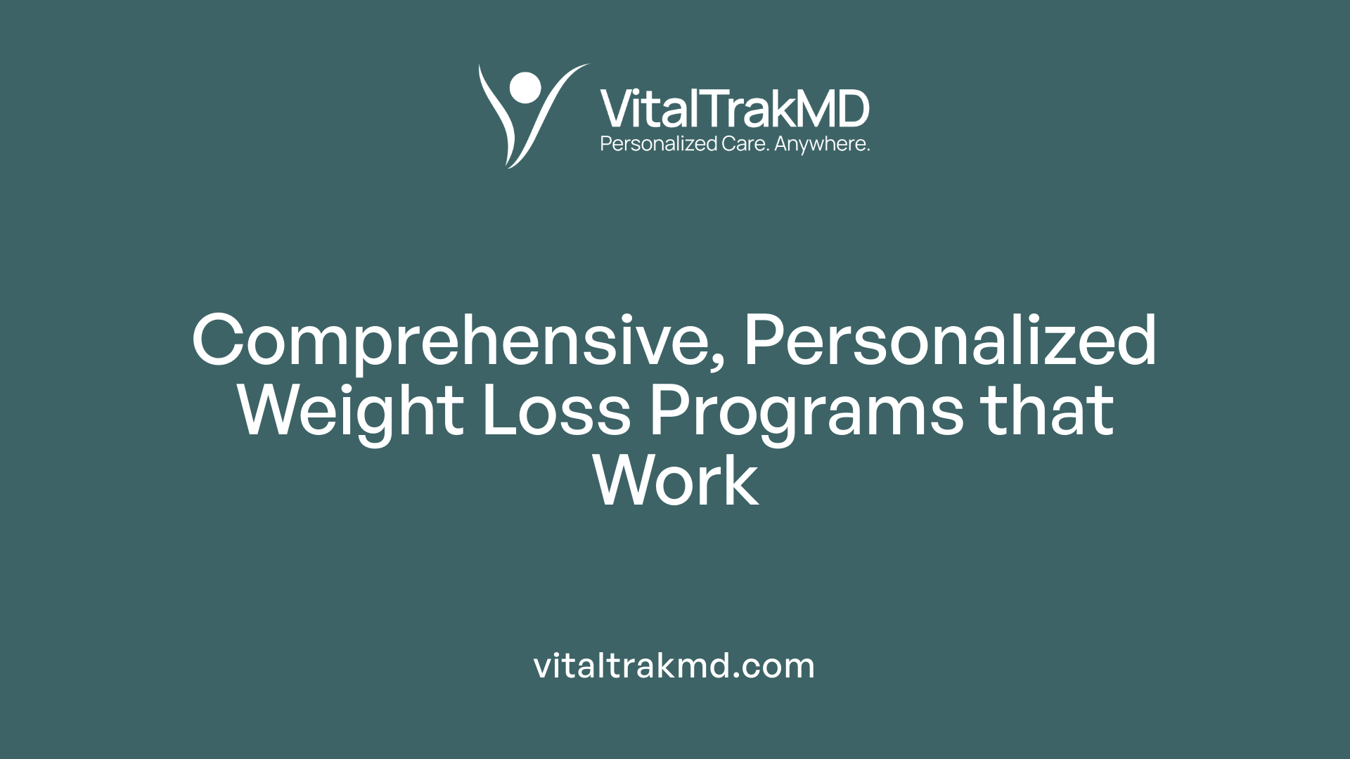 Comprehensive, Personalized Weight Loss Programs that Work