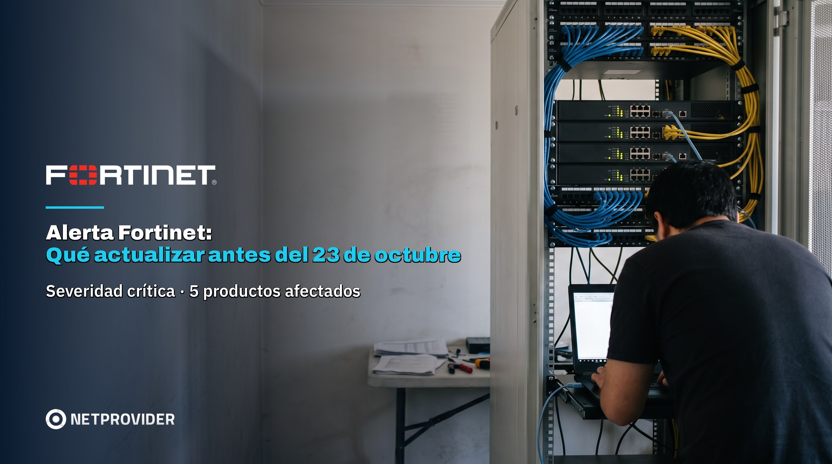 Ingeniero actualizando firewalls en un rack de red tras la alerta de Fortinet de octubre de 2026