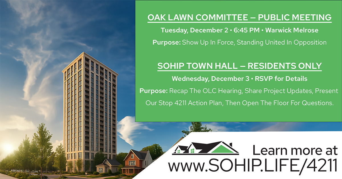 Tall residential building and houses at sunset with announcement for Oak Lawn Committee public meeting on December 2 and SOHIP town hall for residents on December 3.