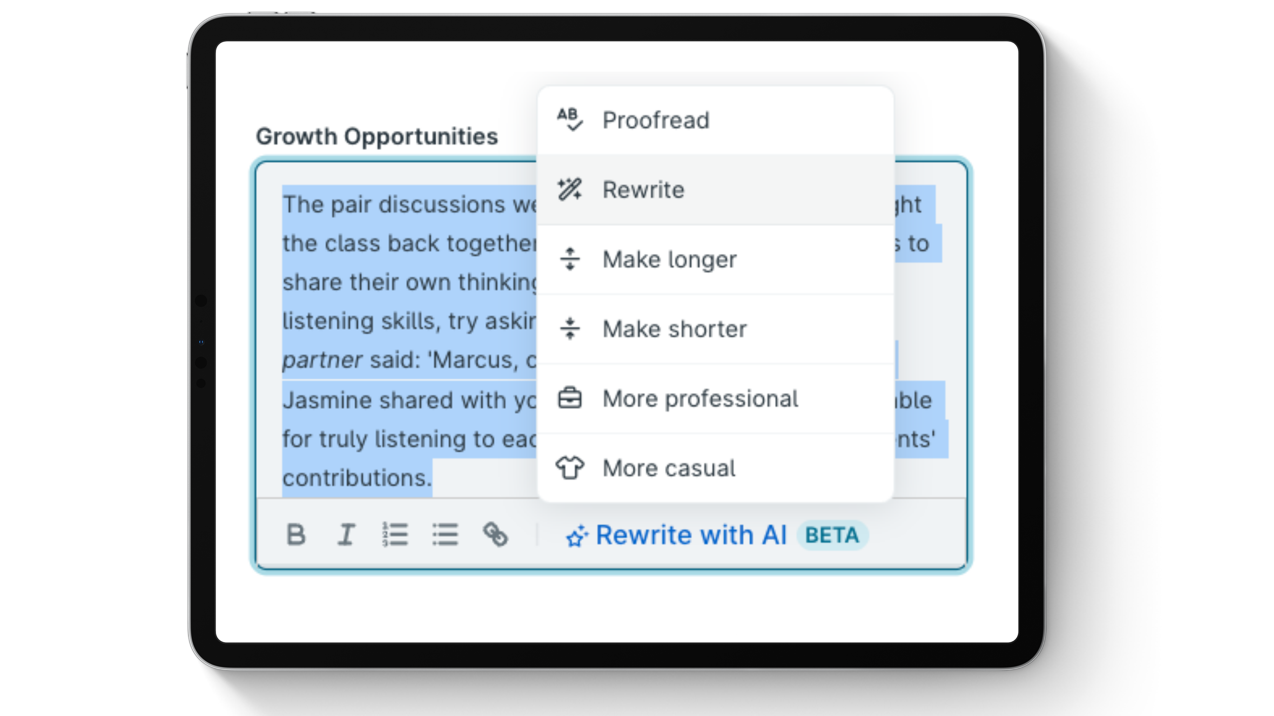 Tablet screen showing a text editor with a highlighted passage under 'Growth Opportunities' and an AI rewrite menu offering options: Proofread, Rewrite, Make longer, Make shorter, More professional, More casual.