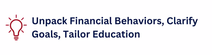 Unpack financial behaviors