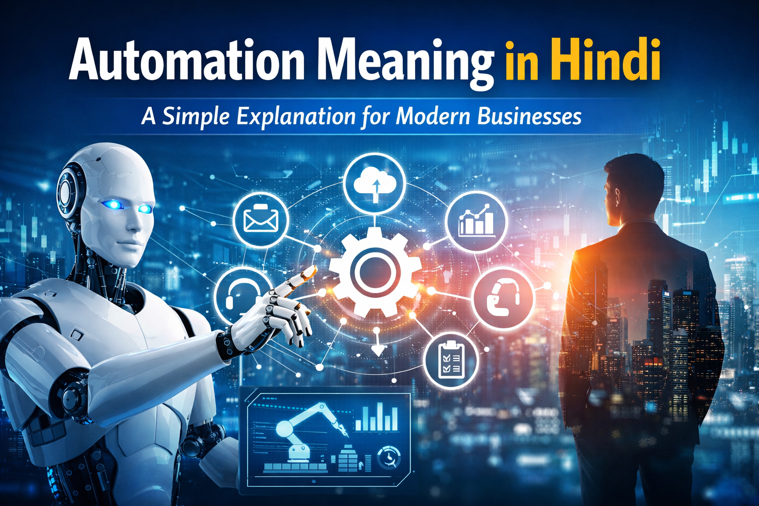 Automation Meaning in Hindi: A Simple Explanation for Modern Businesses