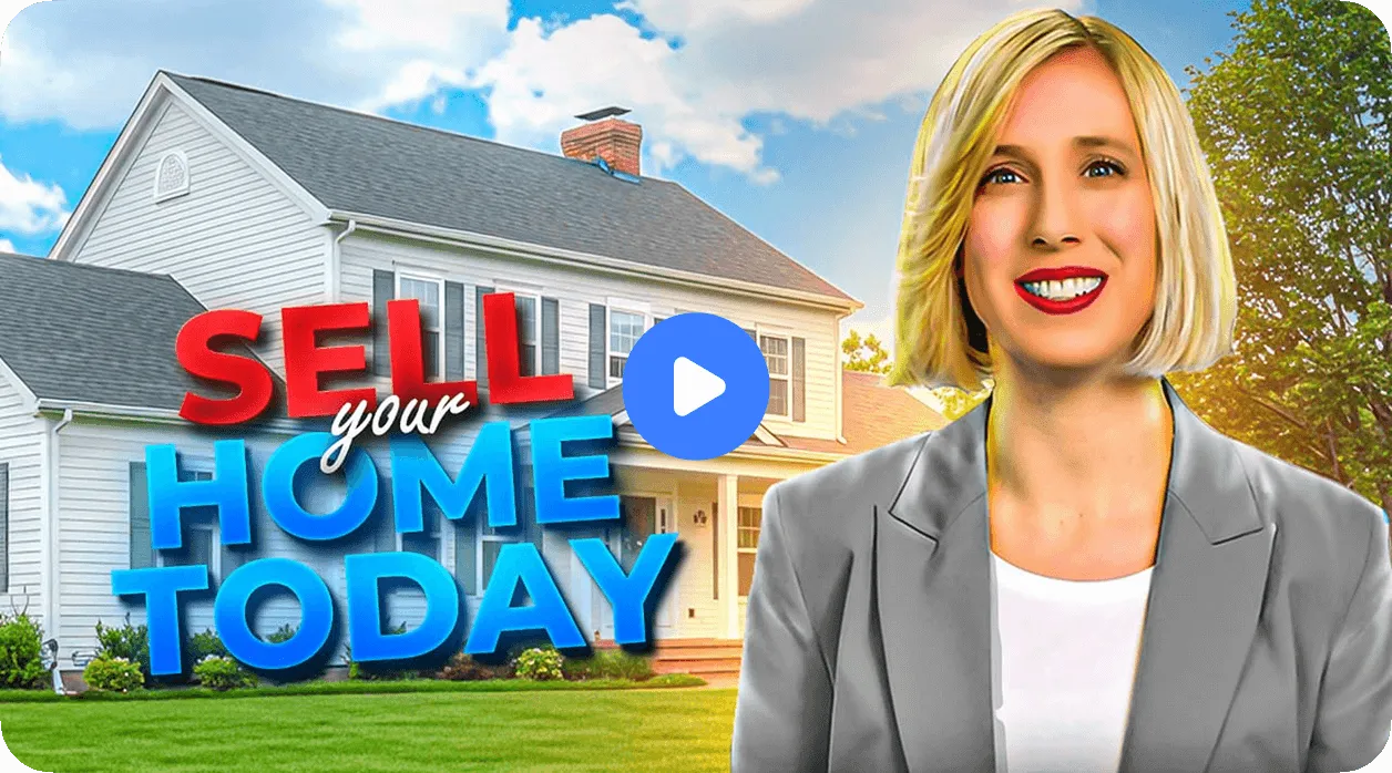 Woman smiling in front of a house with "SELL your HOME TODAY" text