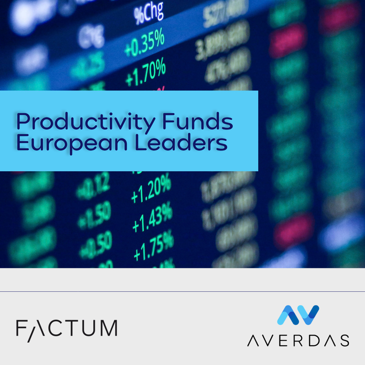 Launch of Productivity Funds - European Leaders
