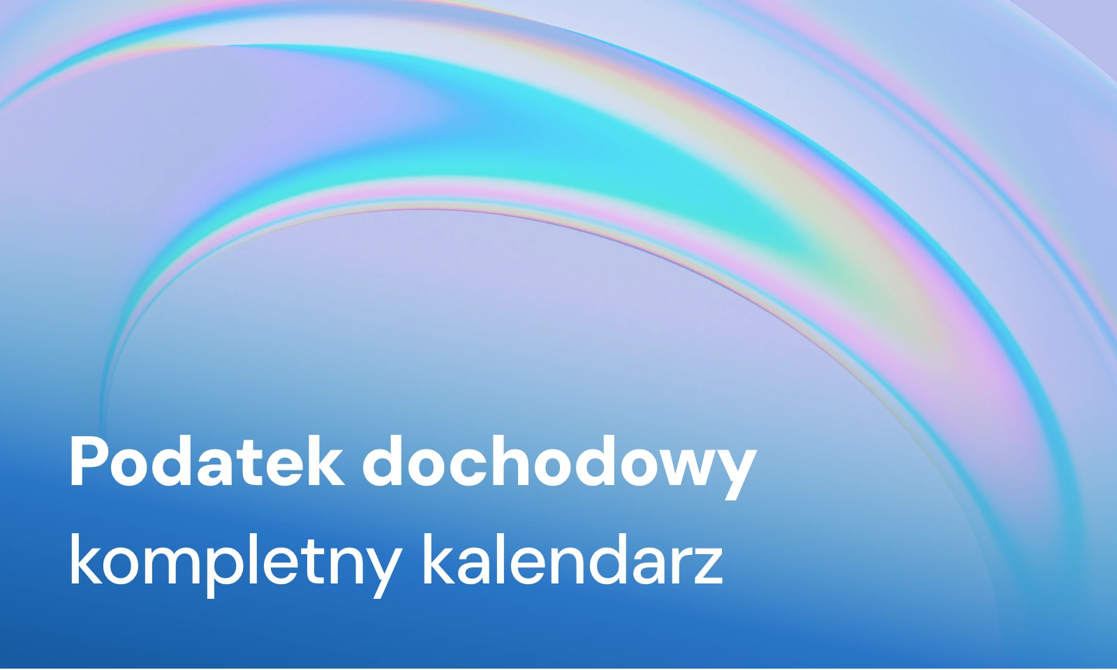 Do kiedy podatek dochodowy w 2025 roku? Kompletny kalendarz