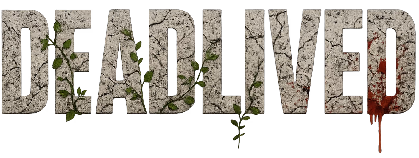 Deadlived