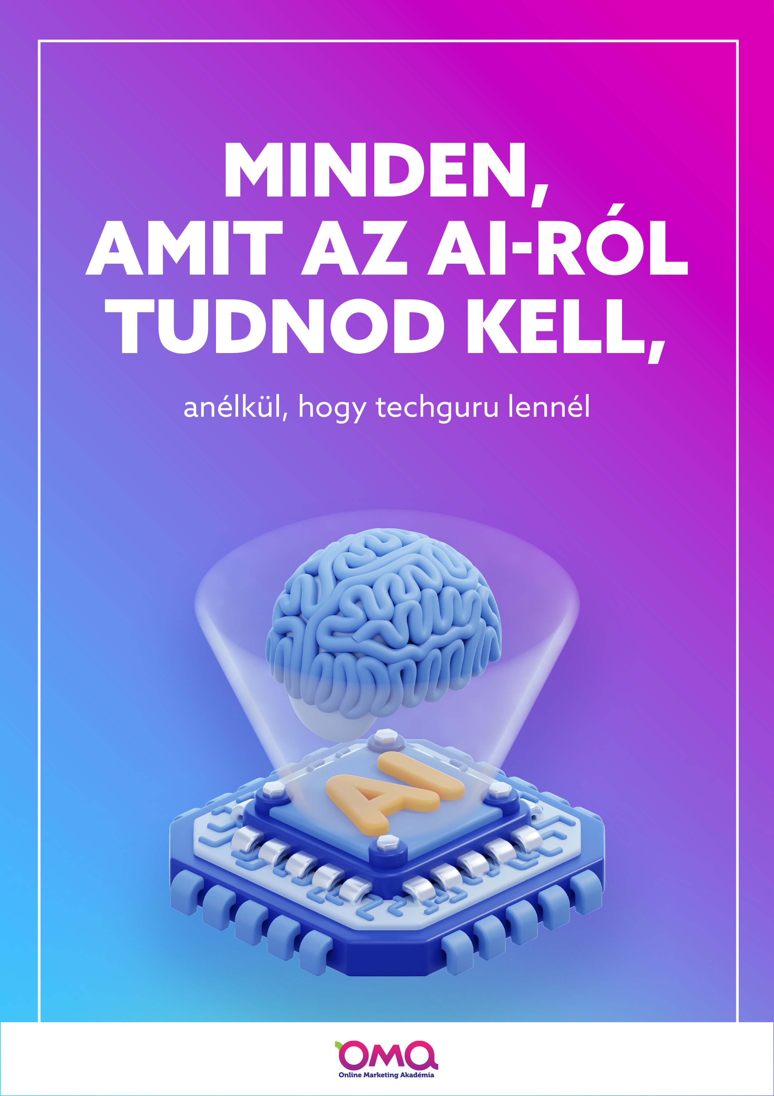 Minden, amit az AI-ról tudnod kell!