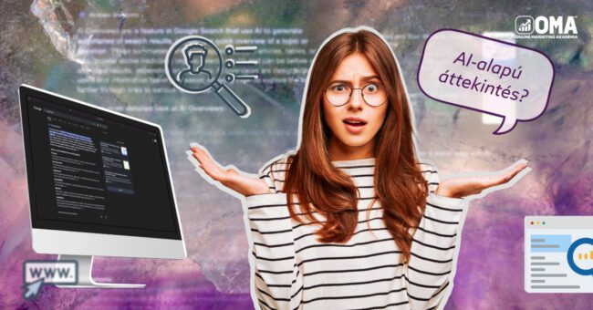 A Gemini AI Overview megváltoztathatja azt, ahogyan eddig a SEO-ra és a webszövegírásra gondoltunk