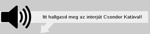 Csondor Kata interjű