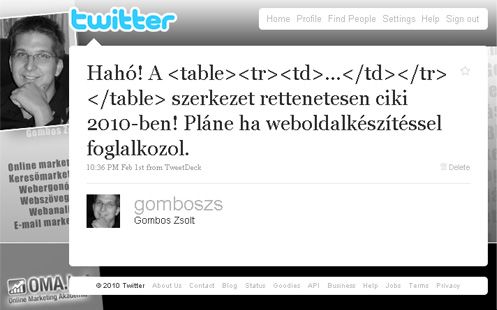 A vitát kiváltó kijelentés a twitteren az elavult webfejlesztési módszerekről