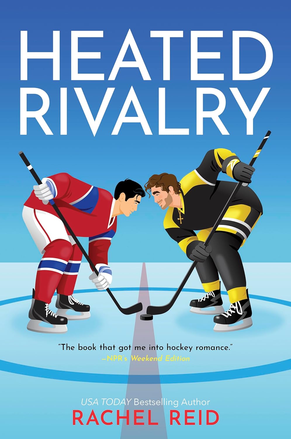 The front cover for Heated Rivalry by Rachel Reid, with two male hockey players confronting each other on the ice, smiling.